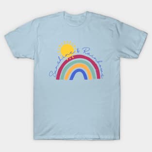 Sunshine & Rainbows T-Shirt